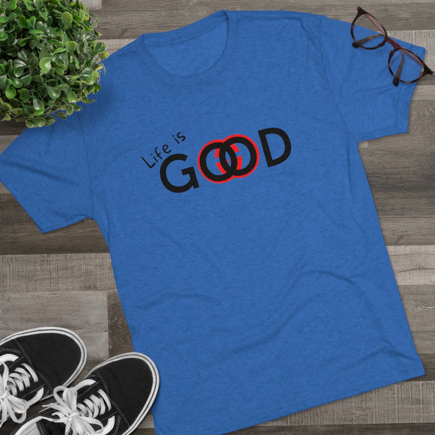 Life is Good Men Shirt Unisex Tri-Blend Crew Tee