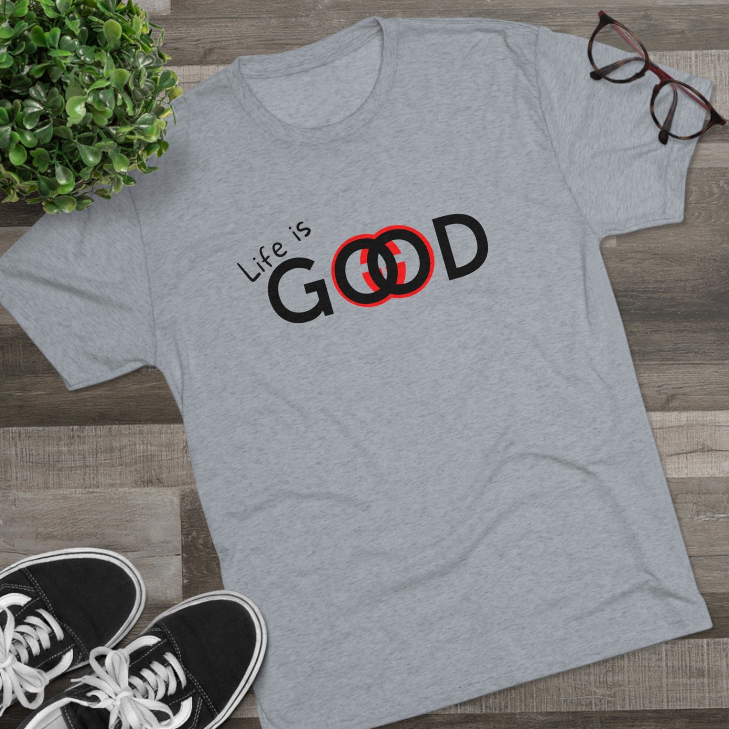 Life is Good Men Shirt Unisex Tri-Blend Crew Tee