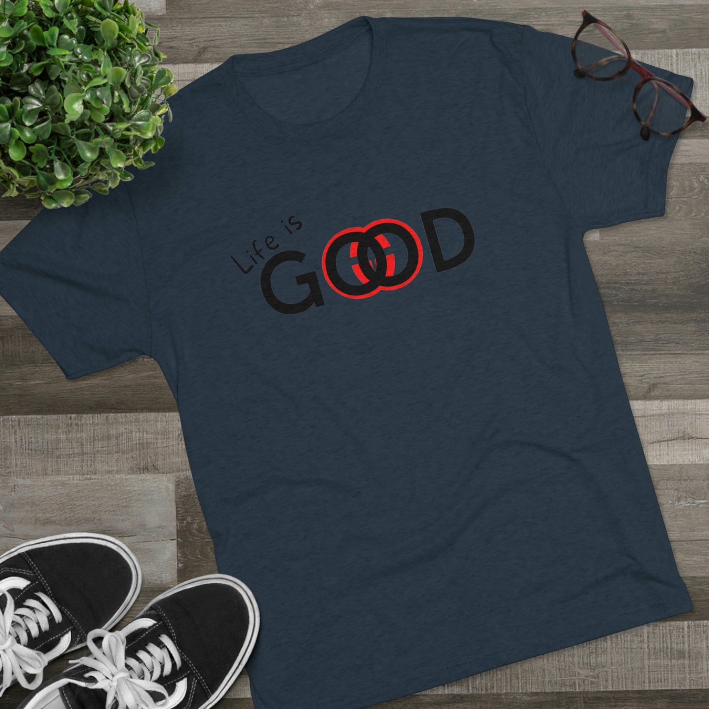 Life is Good Men Shirt Unisex Tri-Blend Crew Tee