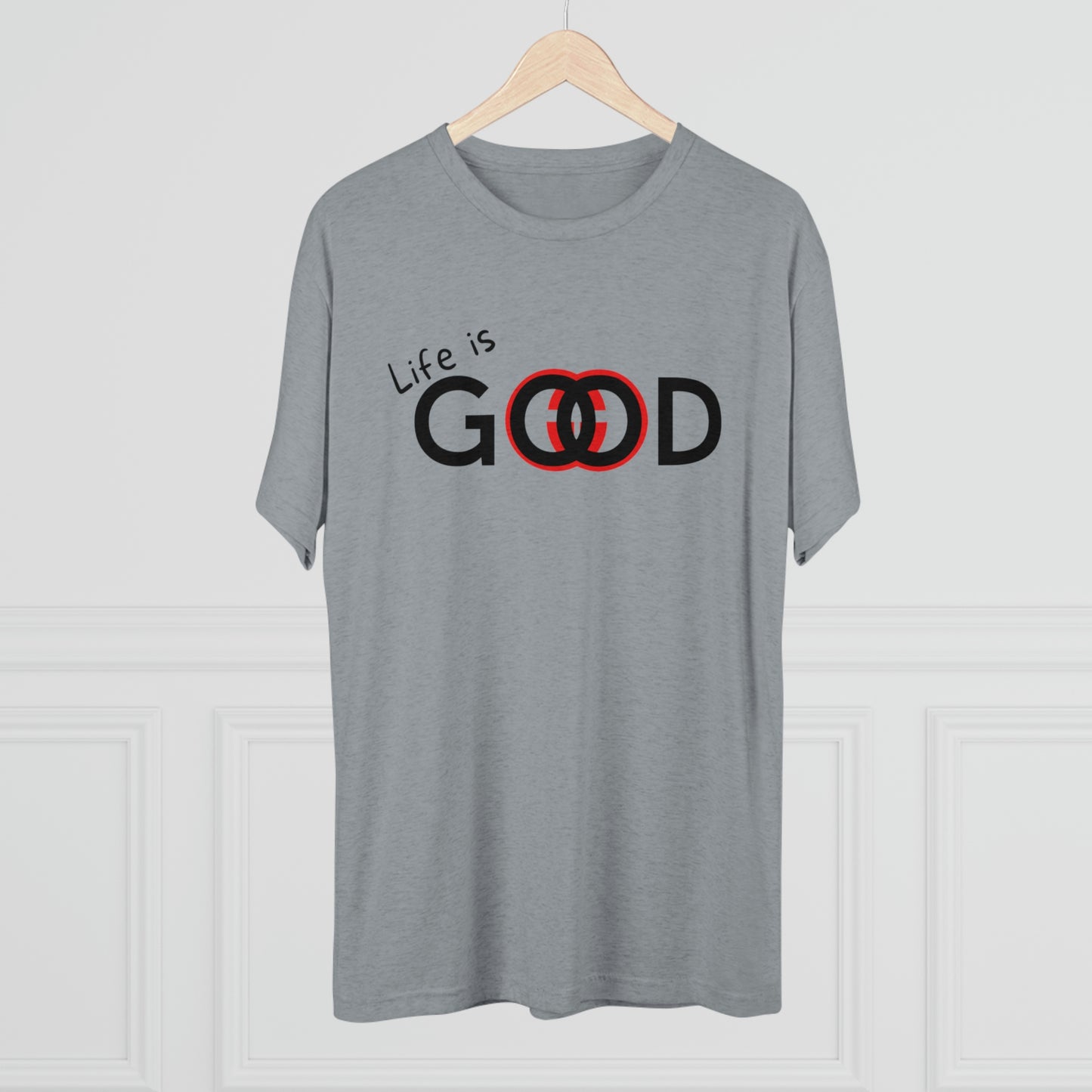 Life is Good Men Shirt Unisex Tri-Blend Crew Tee