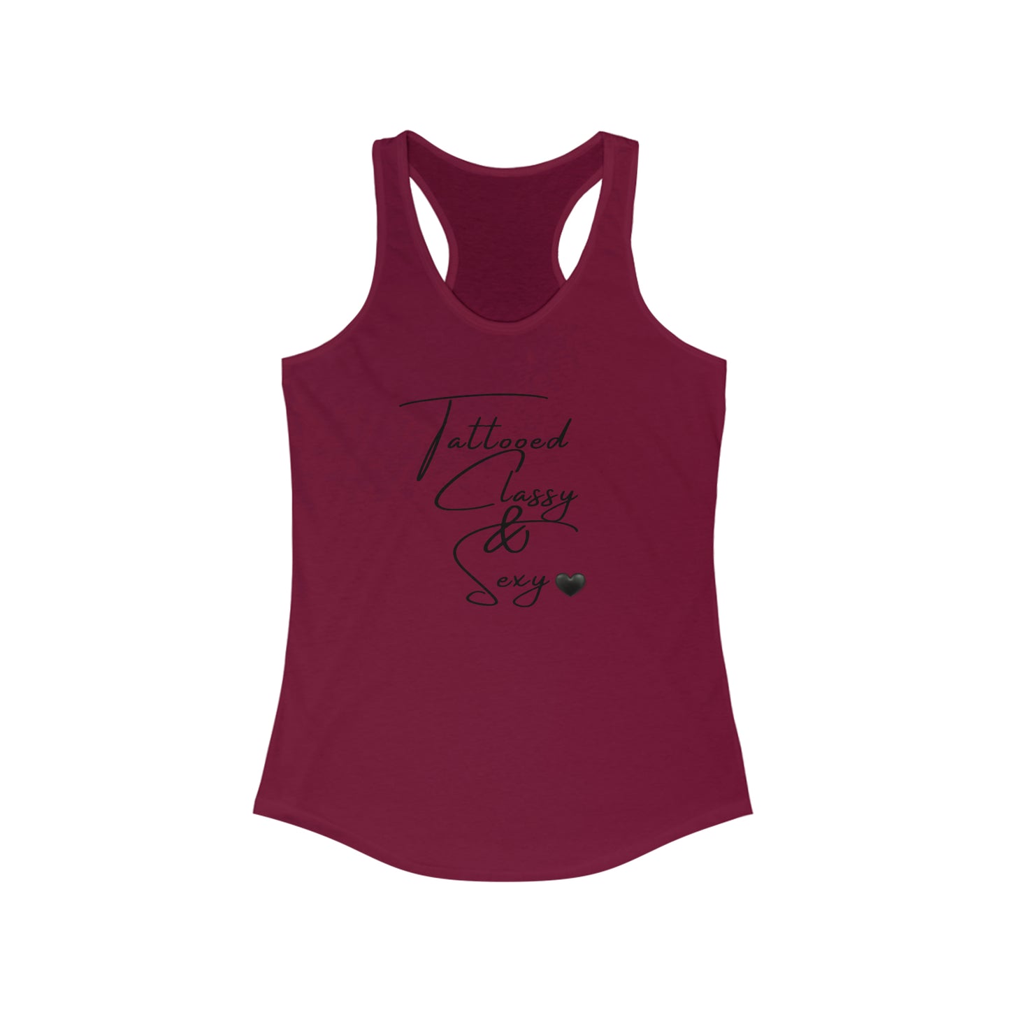 Tattooed Classy & Sexy Ideal Racerback Tank